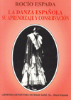 La danza española: su aprendizaje y conservación