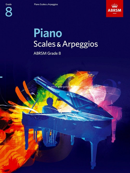 Piano Scales & Arpeggios, Grade 8