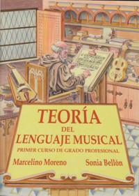 Teoría del Lenguaje Musical. Grado profesional. Primer curso