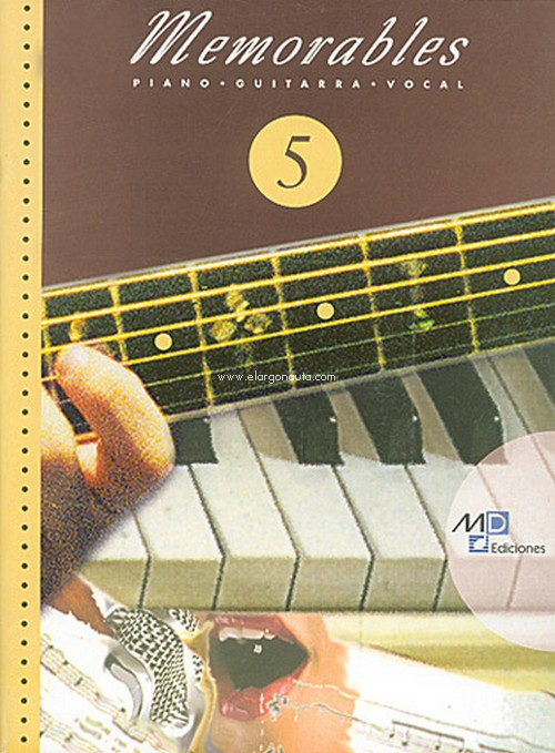 Memorables. Vol. 5 (Piano, Voz, Guitarra)