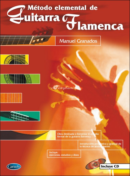 Método elemental de la guitarra flamenca. 9788882919030