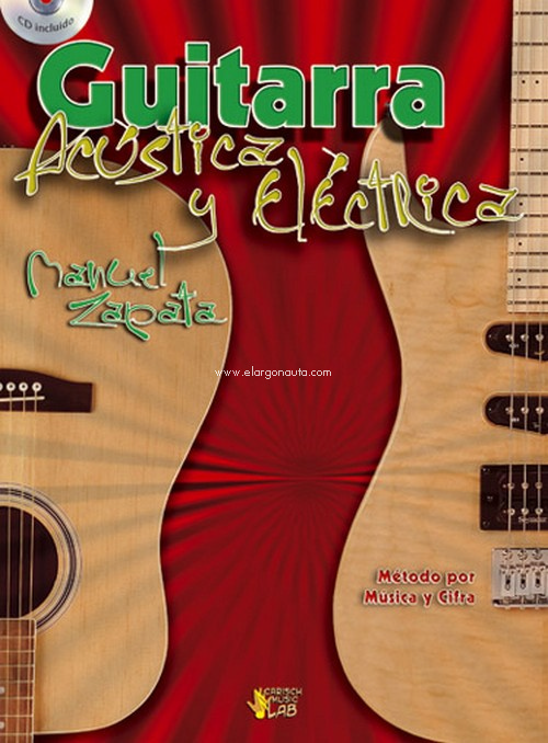 Guitarra acústica y eléctrica. 9788438710661