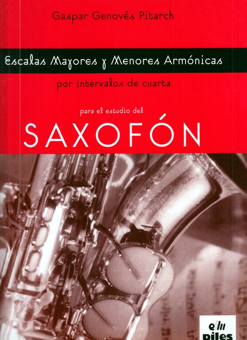 Escalas mayores y menores armónicas por intervalos de cuarta, para saxofón