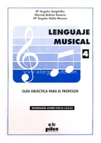 Libro 4. Lenguaje Musical. Guía del profesor