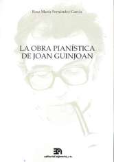 La obra pianística de Joan Guinjoan. 9788438102640