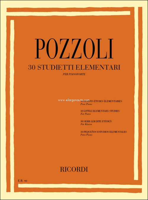 30 pequeños estudios elementales para piano = 30 studietti elementari, per pianoforte. 9790041800462