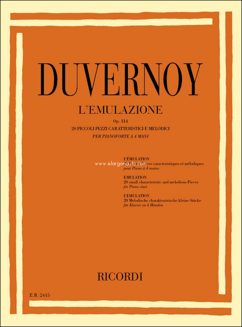 L'Emulazione Op. 314: 20 Piccoli Pezzi Caratteristici E Melodici Per Pianoforte A 4 Mani, Piano, 4 Hands. 9790041824154