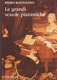 Le grandi scuole pianistiche