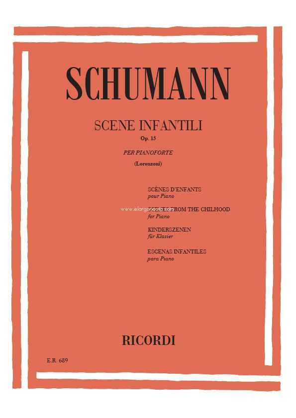 Scene Infantili Op. 15: Per Pianoforte. 9790041806891
