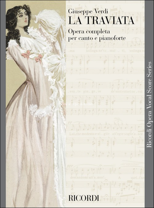 La Traviata. Opera completa per canto e pianoforte. 9790040423143