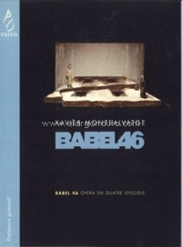 Babel 46, ópera en cuatro episodios (partitura general). 9790692041399