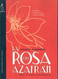 La rosa del azafrán (reducción para piano)