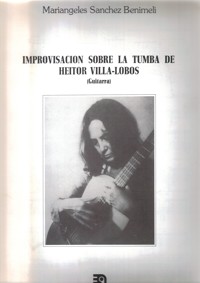 Improvisación sobre la tumba de Heitor Villa-Lobos, para guitarra
