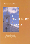 El Cancionero de Alosno: para bailar, cantar y tañer a la guitarra. 9788486097431