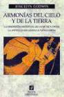 Armonías del cielo y de la tierra, la dimensión espiritual de la música desde la antigüedad hasta la vanguardia...