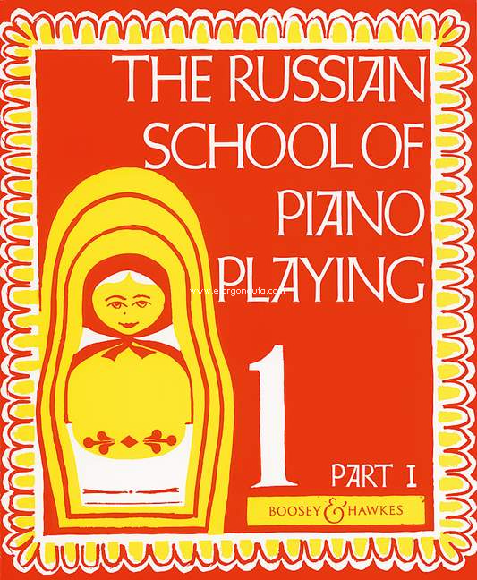 The Russian School of Piano Playing, 1, part 1