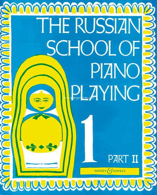 The Russian School of Piano Playing, 1, part 2