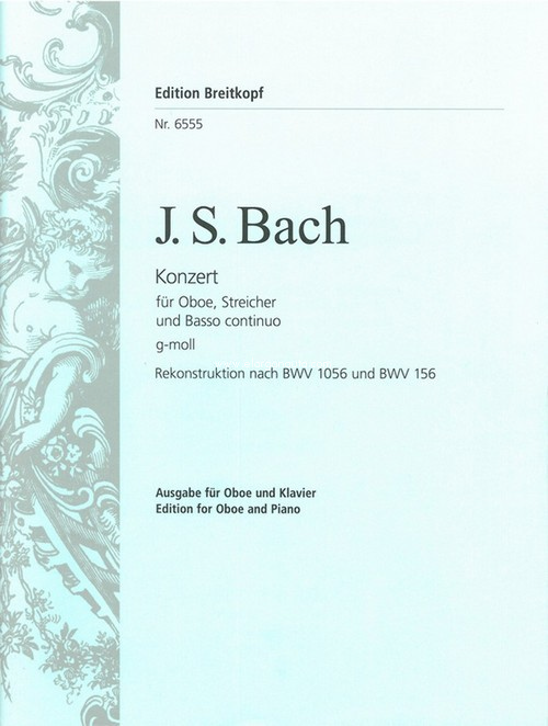 Concerto for Oboe, Strings and Basso Continuo in G minor, after BWV 1056 and BWV 156. Piano Reduction. 9790004167830