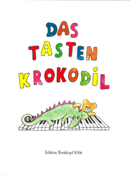 The Keyboard Crocodile, Easy Piano Pieces for Children