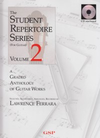 The Student Repertoire Series for Guitar, vol. 2: A Graded Anthology of Guitar Works