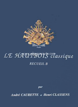 Le hautbois classique. Recueil B