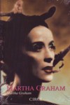 Martha Graham: la memoria ancestral