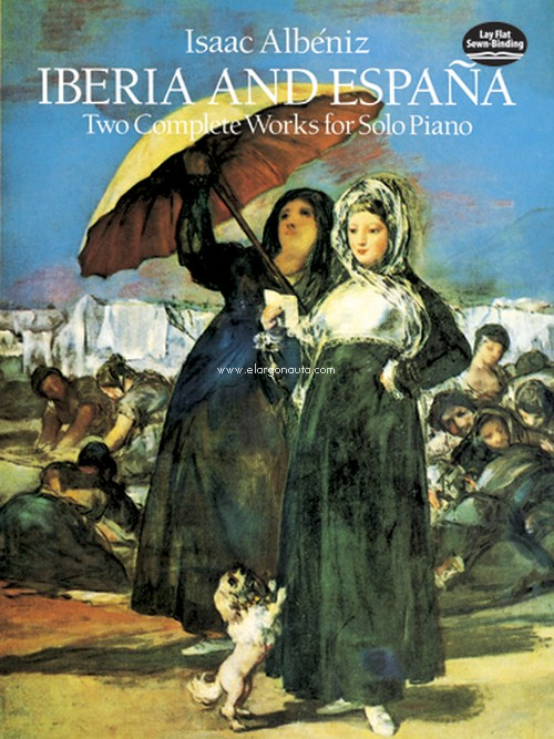 Iberia and España. Two Complete Works for Solo Piano. 9780486253671