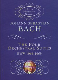 The Four Orchestral Suites, BWV 1066-1069, Study Score. 9780486408637