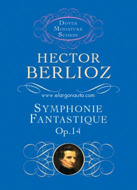 Symphonie Fantastique Op.14. 9780486298900