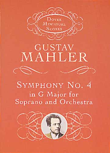 Symphony No. 4 in G Major for Soprano and Orchestra