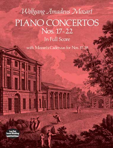 Piano Concertos Nos. 17-22, In Full Score with Mozart's Cadenzas for Nos. 17-19. 9780486235998