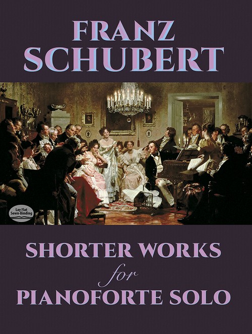 Shorter Works For Pianoforte Solo. 9780486226484
