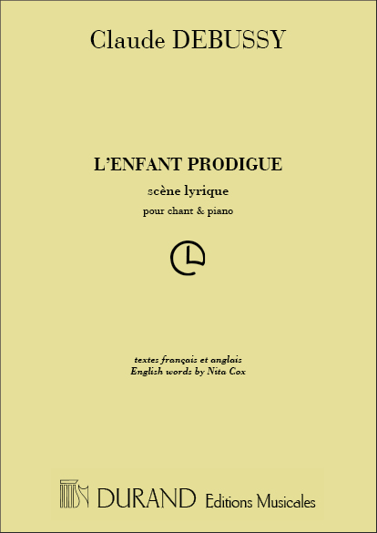 L'Enfant Prodigue: pour chant et piano, Vocal and Piano