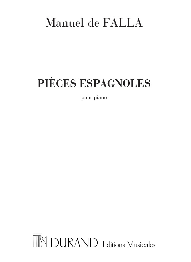 Pièces Espagnoles, pour piano