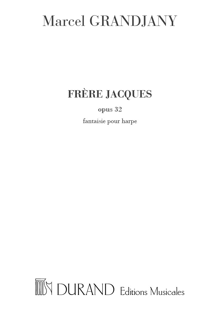 Frère Jacques opus 32: Fantaisie pour harpe, Harp, Harp. 9790044065547