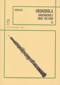 Oboaiskola = Oboenschule = Oboe Method, vol. II