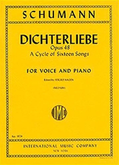 Dichterliebe, op. 48, Cycle of 16 Songs, for Middle Voice and Piano