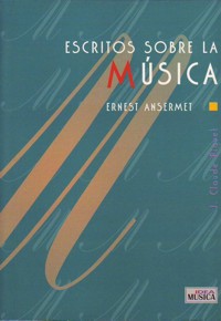 Escritos sobre la música. 9788482361444