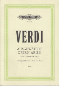 Ausgewählte Opern-Arien für Bass. Gesang und Klavier = Selected arias for bass. Voice and piano. 9790014021870