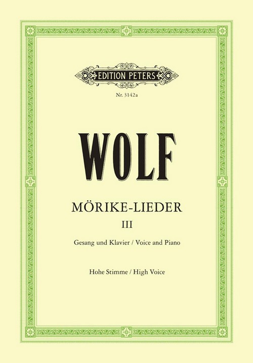 Mörike-Lieder Vol. 3 : 53 Lieder, High voice and Piano. 9790014014339