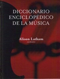 Diccionario enciclopédico de la música