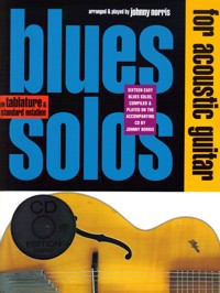 Blues Solos for Acoustic Guitar, in tablature & standard notation. 9780711927896