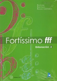 Fortíssimo (fff): Entonación, 2. 9788496882959