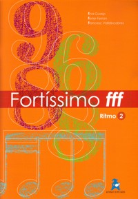 Fortíssimo (fff): Ritmo, 2