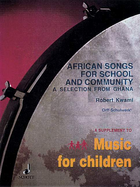 African Songs for School and Community. 9790600010295