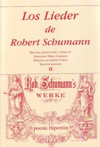 Los Lieder de Robert Schumann Vol. II. 9788475179681