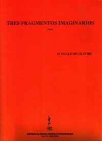 Tres fragmentos imaginarios, para piano. 9790692061588