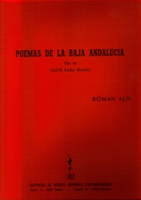 Poemas de la Baja Andalucia, op. 18, para piano