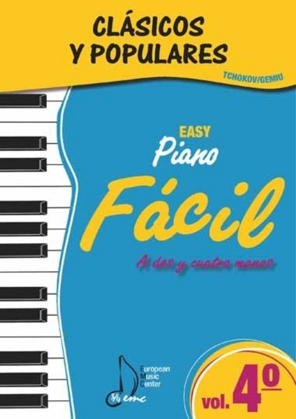 Clásicos y populares, vol. 4: piano fácil a dos y cuatro manos. 9790801237392