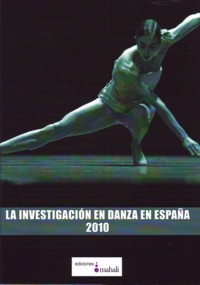 La investigación en danza en España 2010